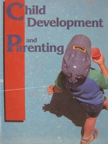 (image for) Child Development & Parenting (H) by Westlake & Westlake