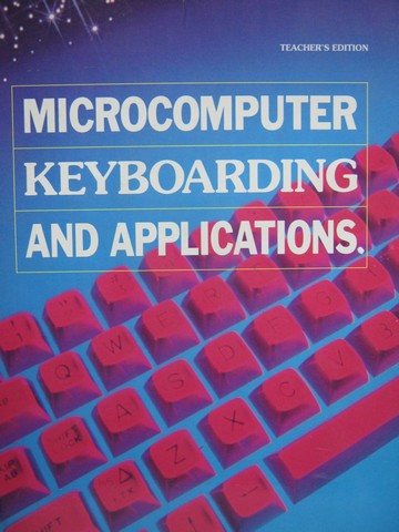 (image for) Microcomputer Keyboarding & Applications TE (TE)(Spiral)
