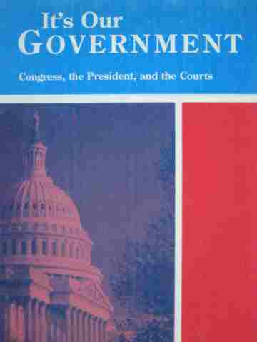 (image for) It's Our Government Congress the President & the Courts (P)