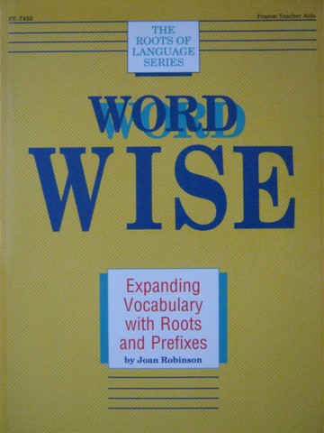 (image for) Word Wise Expanding Vocabulary with Roots & Prefixes (P)