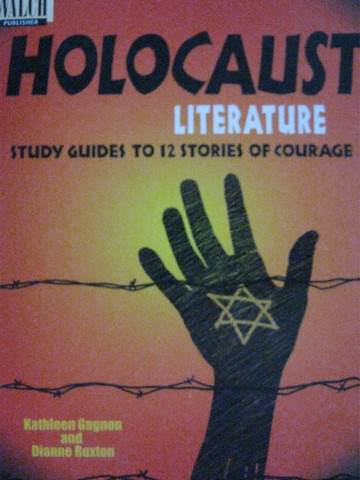 (image for) Holocaust Literature (P) by Kathleen Gagnon & Dianne Ruxton