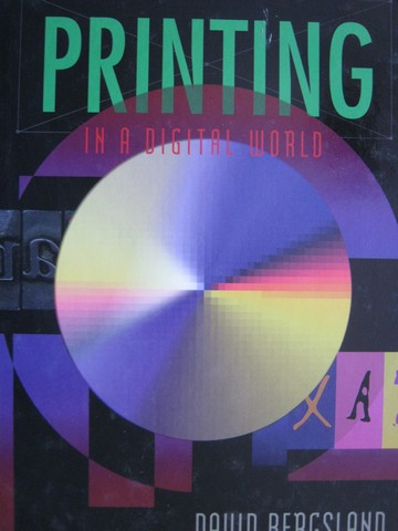 (image for) Printing in a Digital World (H) by David Bergsland