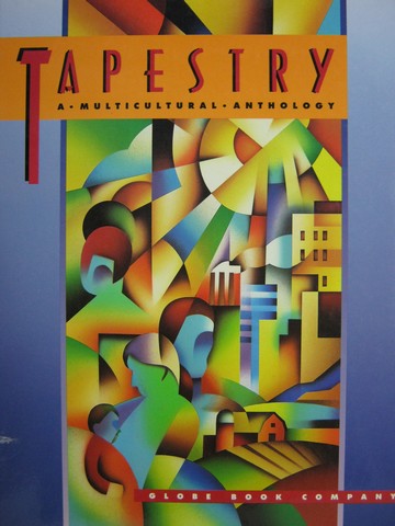 (image for) Tapestry A Multicultural Anthology (H) by Alan C Purves