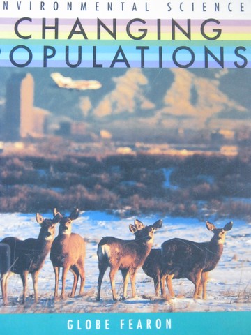 (image for) Environmental Science Changing Populations (P) by Carrafiello,