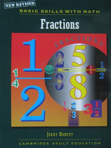 (image for) Basic Skills with Math Fractions New Revised (P) by Jerry Howett