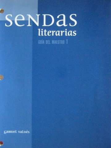 (image for) Sendas Literarias 1 2nd Edition TE (TE)(P) by Gabriel Valdes