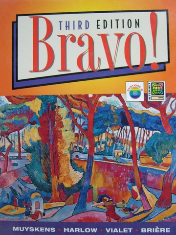 (image for) Bravo! 3rd Edition (H) by Muyskens, Harlow, Vialet, & Briere