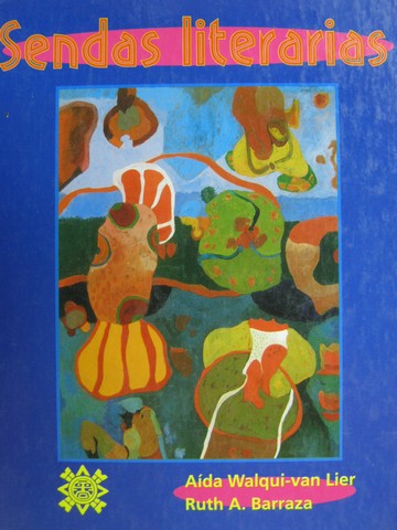 (image for) Sendas Literarias 1 (H) by Aida Walqui-van Lier & Ruth Barraza