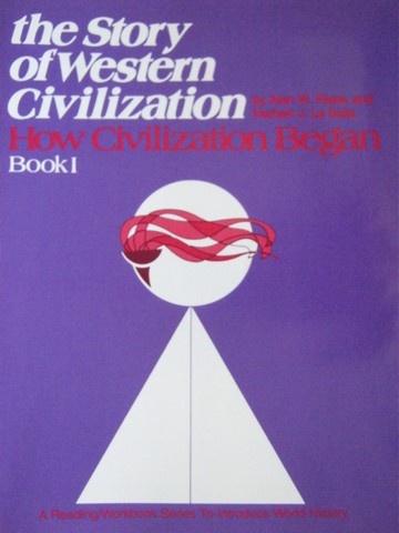 (image for) Story of Western Civilization Book 1 (P) by Riese & La Salle