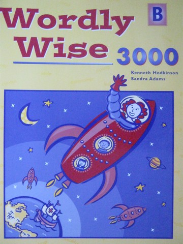 (image for) Wordly Wise 3000 Book B (P) by Hodkinson & Adams