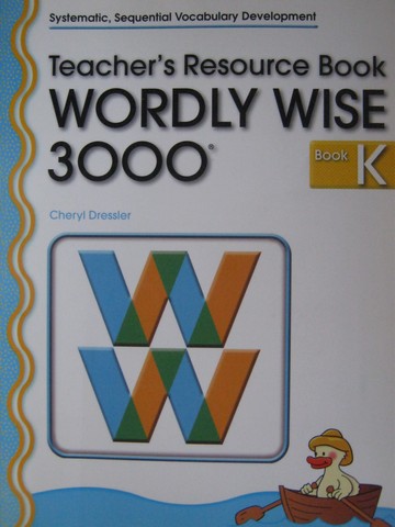 (image for) Wordly Wise 3000 Book K TRB (TE)(Spiral) by Cheryl Dressler