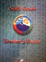 Learning for Life Challengers 6th Grade TG (TE)(Binder) (image for) Learning for Life Challengers 6th Grade TG (TE)(Binder)