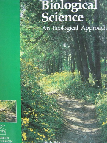 (image for) BSCS Biological Science An Ecological Approach 6e Green (H)