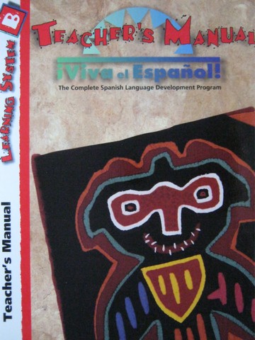 (image for) Viva el Espanol! Learning System B 2nd Edition TM (TE)(Spiral)
