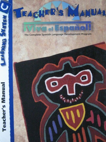 (image for) Viva el Espanol! Learning System C 2nd Edition TM (TE)(Spiral)