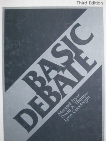 (image for) Basic Debate 3rd Edition (H) by Fryar, Thomas, & Goodnight