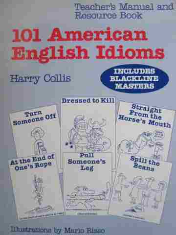 (image for) 101 American English Idioms TM & Resource Book (TE)(P) by Collis