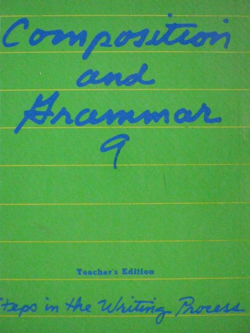 (image for) Composition & Grammar 9 TE (TE)(H) by Farmer, Yesner, Zemelman,