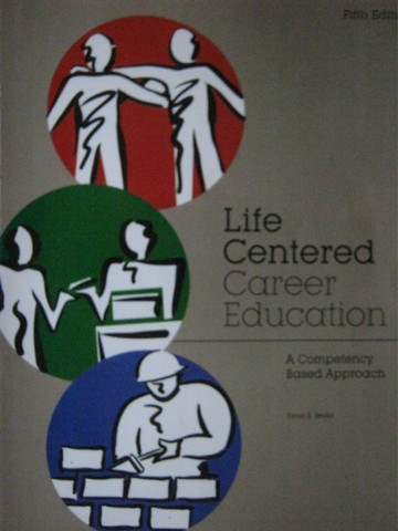 (image for) Life Centered Career Education 5th Edition (P) by Donn Brolin