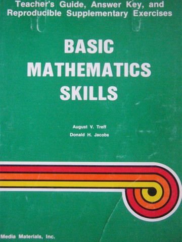 (image for) Basic Mathematics Skills TG Answer Key & (TE)(P) by Treff,