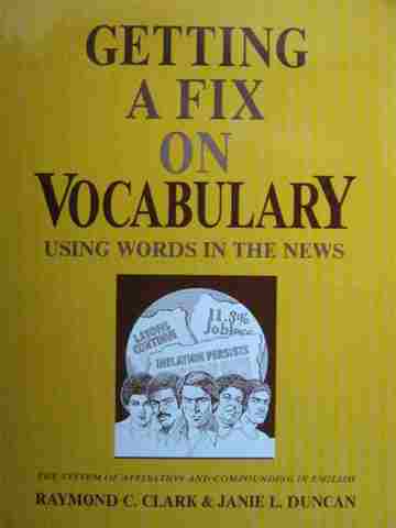 (image for) Getting A Fix on Vocabulary Using Words in the News (P)