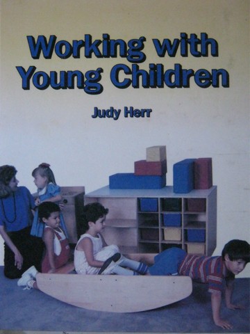 (image for) Working with Young Children (H) by Judy Herr