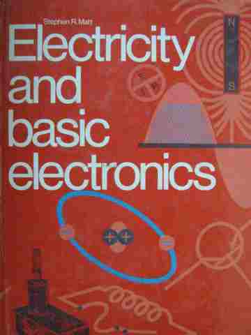 (image for) Electricity & Basic Electronics (H) by Stephen R Matt