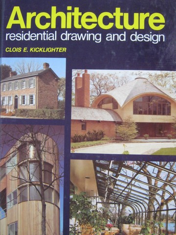 (image for) Architecture Residential Drawing & Design (H) by Kicklighter,