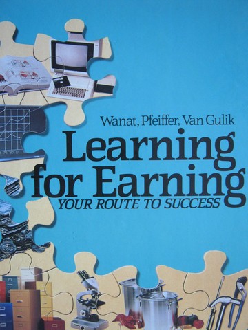 (image for) Learning for Earning (H) by Wanat, Pfeiffer, & Van Gulik