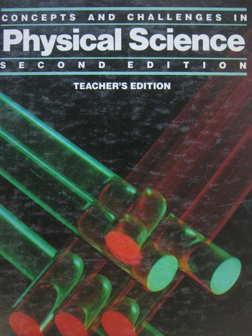 (image for) Concepts & Challenges in Physical Science 2nd Edition TE (TE)(H)