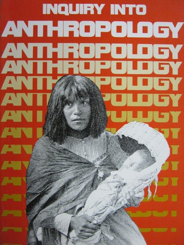 (image for) Inquiry into Anthropology (P) by H Leon Abrams, Jr.