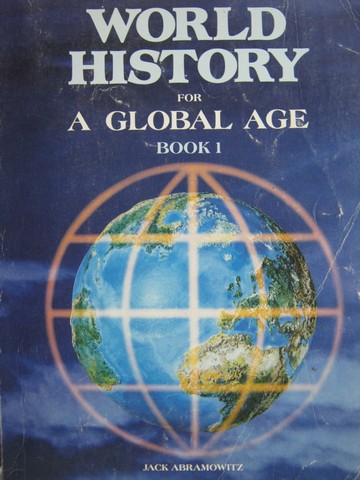 (image for) World History for A Global Age 2nd Edition Book 1 (P)