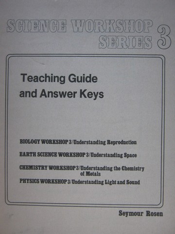 (image for) Science Workshop Series 3 Teaching Guide & Answer Keys (TE)(P)