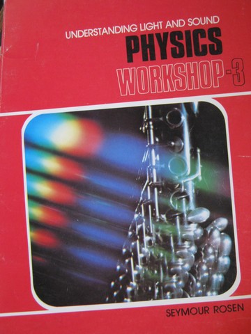 (image for) Physics Workshop 3 Understanding Light & Sound (P) by Rosen