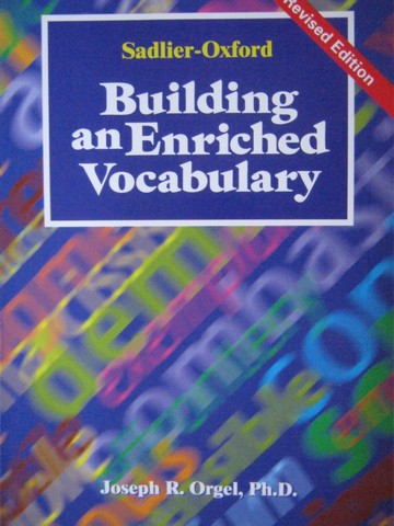 (image for) Building an Enriched Vocabulary Revised Edition (P) by Orgel