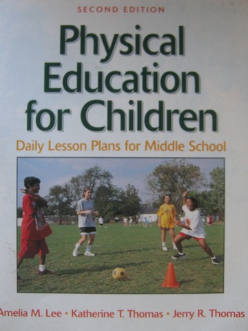 (image for) Physical Education for Children 2nd Edition (P) by Lee, Thomas,
