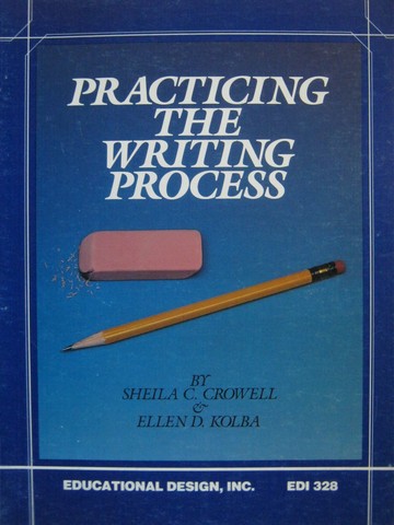 (image for) Practicing the Writing Process 1 The Paragraph (P) by Crowell,