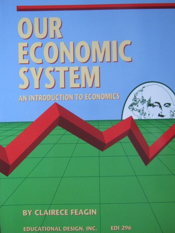 (image for) Our Economic System (P) by Clairece Feagin