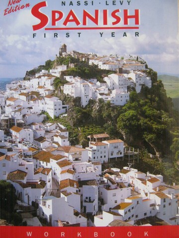 (image for) Spanish 1st Year New Edition Workbook Edition (P) by Nassi,