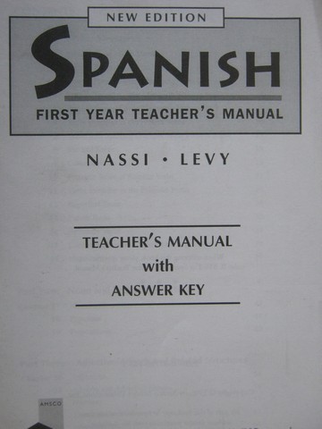 (image for) Spanish 1st Year New Edition TM (TE)(P) by Nassi & Levy