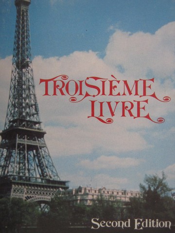 (image for) French 3 Years Troi Sieme Livre 2nd Edition (P) by Eli Blume