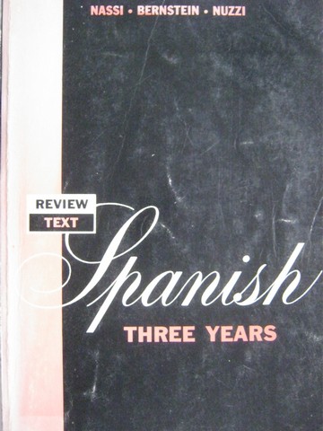 (image for) Spanish 3 Years Review Text (P) by Nassi, Bernstein, & Nuzzi
