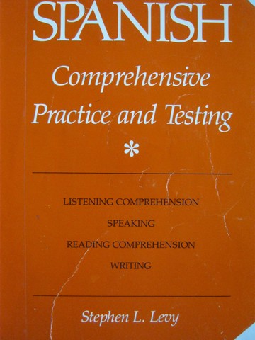 (image for) Spanish Comprehensive Practice & Testing (P) by Stephen L Levy