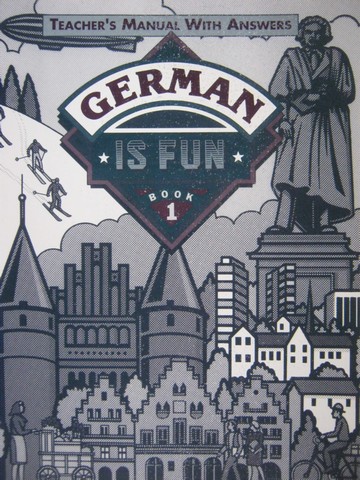 (image for) German is Fun Book 1 TM with Answers (TE)(P) by Elsie M Szecsy