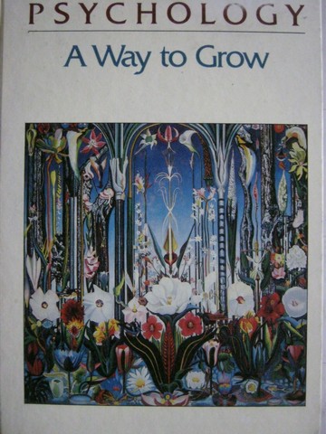 (image for) Psychology A Way to Grow (H) by Green & Sanford