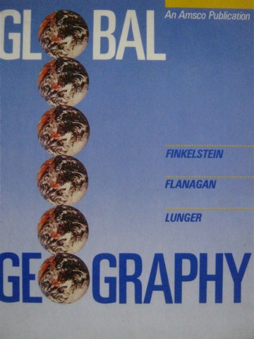 (image for) Global Geography Revised 1987 (H) by Finkelstein, Flanagan, & Lunger