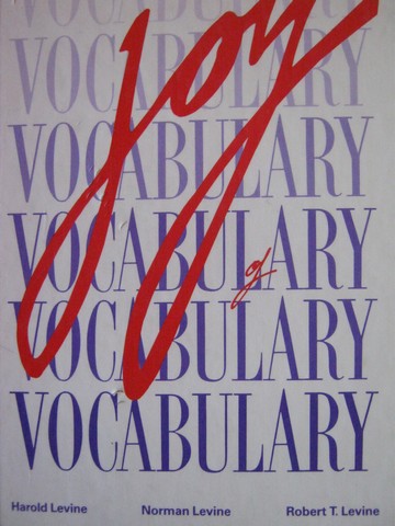 (image for) Joy of Vocabulary (H) by Levine, Levine, & Levine