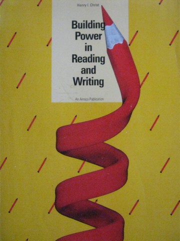 (image for) Building Power in Reading & Writing (P) by Henry I Christ