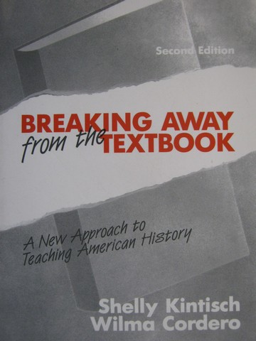 (image for) Breaking Away from the Textbook 2nd Edition (P) by Kintisch