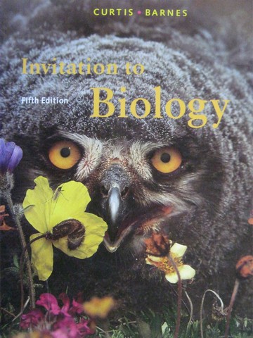 (image for) Invitation to Biology 5th Edition (H) by Curtis & Barnes